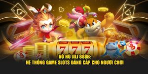 Nổ hũ Jili 888B